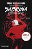 Chilling Adventures of Sabrina: Pfad der Nacht - Sarah Rees Brennan