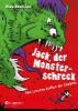 Jack, der Monsterschreck, Band 01 - Max Brallier