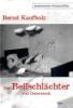 Der Beilschlächter von Osterwieck / Der Muttermörder mit dem Schal, 2 Bde. - Bernd Kaufholz