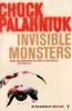 Invisible Monsters - Chuck Palahniuk