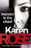 Monster In The Closet - Karen Rose