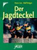 Der Jagdteckel - Hans Lux, Rolf Kröger