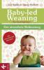 Baby-led Weaning - Das Grundlagenbuch - Gill Rapley, Tracey Murkett