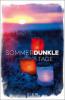 Sommerdunkle Tage - Alice Kuipers