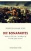 Die Bonapartes - Pierre-Guillaume Kopp
