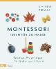 Montessori - Ideen für zu Hause - Chiara Piroddi