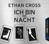 Ich bin die Nacht, 6 Audio-CDs - Ethan Cross