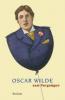 Oscar Wilde zum Vergnügen - Oscar Wilde