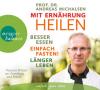 Mit Ernährung heilen, 1 MP3-CD - Andreas Michalsen