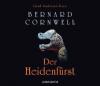 Der Heidenfürst, 6 Audio-CDs - Bernard Cornwell
