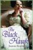 The Black Hawk: Spymaster 4 (A series of sweeping, passionate historical romance) - Joanna Bourne