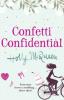 Confetti Confidential - Holly Mcqueen