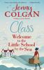 Class - Jane Beaton, Jenny Colgan