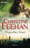 Magisches Feuer - Christine Feehan