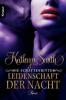 Die Schattenritter: Leidenschaft der Nacht - Kathryn Smith