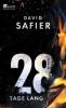 28 Tage lang - David Safier
