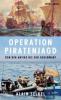 Operation Piratenjagd - Alain Felkel
