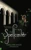 Spellcaster - Cara Lynn Shultz