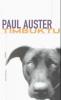 Timbuktu - Paul Auster