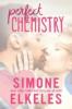 Perfect Chemistry - Elkeles Simone Elkeles