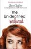 The Unidentified Redhead - Alice Clayton