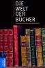 Die Welt der Bücher - Matthew Battles