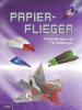 Papierflieger - 