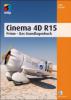 Cinema 4D R15, m. DVD-ROM - Maik Eckardt