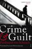 Crime & Guilt - Ferdinand von Schirach