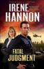 Fatal Judgment (Guardians of Justice Book #1) - Irene Hannon