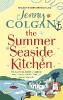 The Summer Seaside Kitchen - Jenny Colgan