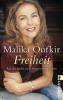 Freiheit - Malika Oufkir