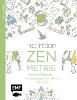 Inspiration Zen-Metrie - 