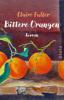 Bittere Orangen - Claire Fuller