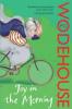 Joy in the Morning - P. G. Wodehouse