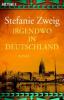 Irgendwo in Deutschland - Stefanie Zweig