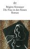 Die Frau in den Kissen - Brigitte Kronauer