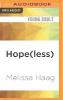 Hope(less) - Melissa Haag
