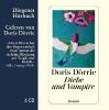 Diebe und Vampire, 4 Audio-CDs - Doris Dörrie