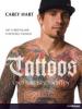 Tattoos und ihre Geschichten - Carey Hart, Chris Palmer