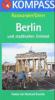 Berlin und stadtnahes Umland - Reinhard Kuntzke