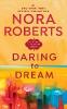 Daring to Dream. So hoch wie der Himmel, englische Ausgabe - Nora Roberts