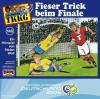 Ein Fall für TKKG - Fieser Trick beim Finale, 1 Audio-CD - Stefan Wolf