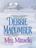 Mrs. Miracle - Debbie Macomber