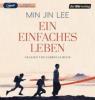 Ein einfaches Leben, 2 MP3-CDs - Min Jin Lee