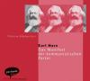 Das Manifest der kommunistischen Partei, 1 Audio-CD - Karl Marx