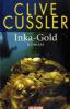 Inka-Gold - Clive Cussler