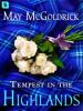 Tempest in the Highlands - May Mcgoldrick