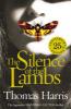 Silence of the Lambs: 25th Anniversary Edition - Thomas Harris