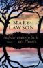 Auf der anderen Seite des Flusses - Mary Lawson